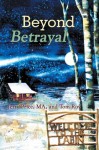 Beyond Betrayal: Table Talks - Jerry Price, Tom Roy