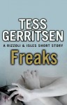 Freaks (Jane Rizzoli & Maura Isles, #8.5) - Tess Gerritsen