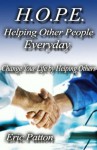 H.O.P.E. Helping Other People Everyday - Eric Patton