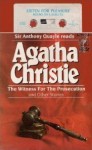 The Witness for the Prosecution and Other Stories - Agatha Christie, Anthony Quayle