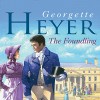 The Foundling - Phyllida Nash, Georgette Heyer