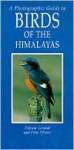 Photographic Guide To Birds Of The Himalayas - Bikram Grewal, Otto Pfister