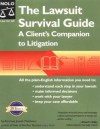 The Lawsuit Survival Guide: A Client's Companion to Litigation - Joseph L. Matthews