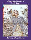 Norah Gaughan Vol 9 Look Book [Pattern Instructions Not Included] (Norah Gaughan Knitting Pattern Books) - Royal Yarns