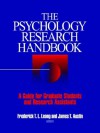 The Psychology Research Handbook: A Guide for Graduate Students and Research Assistants - Frederick T.L. Leong