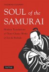 Soul of the Samurai - Thomas Cleary