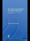 The Cultural and Political Economy of Recovery - Emily Chamlee-Wright