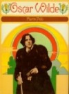 Oscar Wilde: an Illustrated Biography - Martin Fido