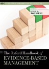 The Oxford Handbook of Evidence-based Management (Oxford Library of Psychology) - Denise M. Rousseau