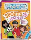 Sports Secrets and Spirit Stuff: Improve Your Skills And Have More Fun-in Any Sport! (American Girl Library) - Therese Kauchak