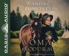 Woman of Courage: Collector's Edition Continues the Story of Little Fawn - Wanda E. Brunstetter