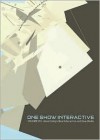 The One Show, Vol 27: Advertising's Best Print, Design, Radio, and TV (One Show Annual) - The One Club, Maiko Shiratori