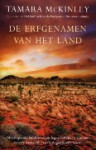 De erfgenamen van het land - Tamara McKinley, Els Franci-Ekeler