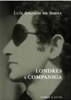 Londres e Companhia - Luís Amorim de Sousa