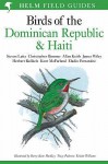 Field Guide To The Birds Of The Dominican Republic & Haiti - Steve Latta, James Wiley, Christopher Rimmer