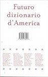 Futuro dizionario d'America - Martina Testa, Marco Cassini