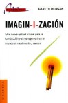 Imagin-I-Zacion (Management (Granica)) - Gareth Morgan, Daniel Zadunaisky, Sergio Manela