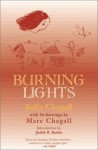 Burning Lights - Bella Chagall