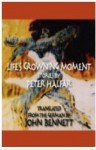 Life's Crowning Moment - Peter Halfar, John Bennett