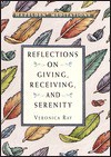 Hazelden Meditations: Reflections on Giving, Receiving, and Serenity (Hazelden Meditation Series) - Veronica Ray