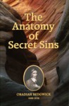 Anatomy of Secret Sins - Obadiah Sedgwick