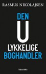 Den Ulykkelige Boghandler - Rasmus Nikolajsen