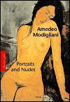 Amedeo Modigliani: Portraits and Nudes (Pegasus Library Paperback) - Anette Kruszynski, Amedeo Modigliani