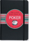 The Little Black Book of Poker (Little Black Books) - John Hartley