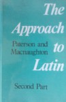 Approach to Latin Part II - James Paterson