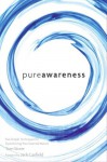 Pure Awareness - Tom Stone