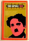 Time Capsule/1923: A History of the Year Condensed from the Pages of Time - Maitland Armstrong Edey