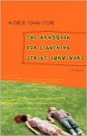 The Handbook for Lightning Strike Survivors - Michele Young-Stone