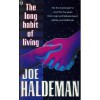 The Long Habit Of Living - Joe Haldeman