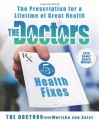 The Doctors 5-Minute Health Fixes: The Prescription for a Lifetime of Great Health - Mariska Van Aalst, Mariska Van Aalst