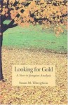 Looking for Gold - Susan M. Tiberghien