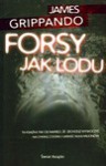 Forsy jak lodu - James Grippando