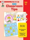 Mailbox's 500 Classroom Tips, Grades K-1 - The Mailbox Books Staff