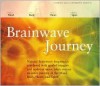 Brainwave Journey - Jeffrey Thompson