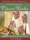 Thimbleberries New Collection of Classic Quilts: 28 Quilting Inspirations for the Home (Thimbleberries) (Thimbleberries) - Lynette Jensen