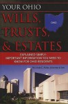 Your Ohio Wills, Trusts, & Estates Explained Simply: Important Information You Need to Know for Ohio Residents - Linda C. Ashar