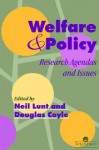 Welfare and Policy: Agendas and Issues - Neil Lunt, Douglas Coyle