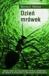 Dzień mrówek - Bernard Werber