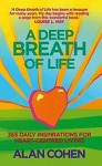 A Deep Breath of Life - Alan Cohen