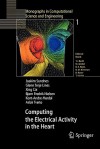 Computing the Electrical Activity in the Heart - Joakim Sundnes, Glenn Terje Lines, Xing Cai, Bjorn Frederik Nielsen, Kent-Andre Mardal, Aslak Tveito