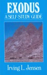 Exodus- Jensen Bible Self Study Guide - Irving L. Jensen, Arving L. Jensen