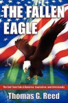 The Fallen Eagle - Thomas G. Reed, Nancy E. Williams, Forrest Metzger Grace