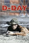 Voices from D-Day Voices from D-Day - Jonathan Bastable