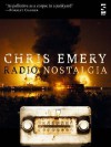 Radio Nostalgia - Chris Emery