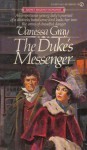 The Duke's Messenger - Vanessa Gray