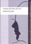 Personalizm - Borden Parker Bowne, Czesław Stanisław Bartnik
